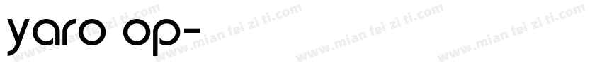 yaro op字体转换